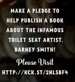 Barney Smith’s Toilet Seat Art Museum