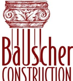 Bauscher Construction + Remodeling, Inc.