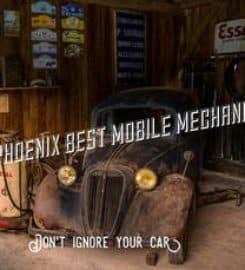 Phoenix Best Mobile Mechanic