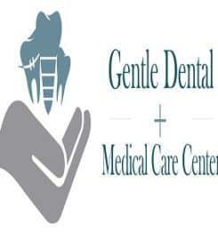 Gentle Dental And Medical Care Center