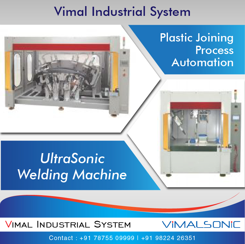 Plastic Joining Process Machine and Assembly Automation Machine Manufacturer