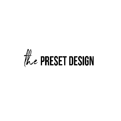 The Preset Design