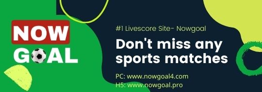 Nowgoal4 Livescore