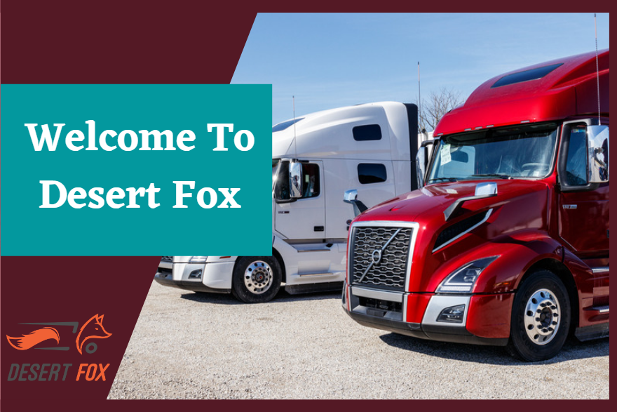 Desert Fox are a modernized transportation company