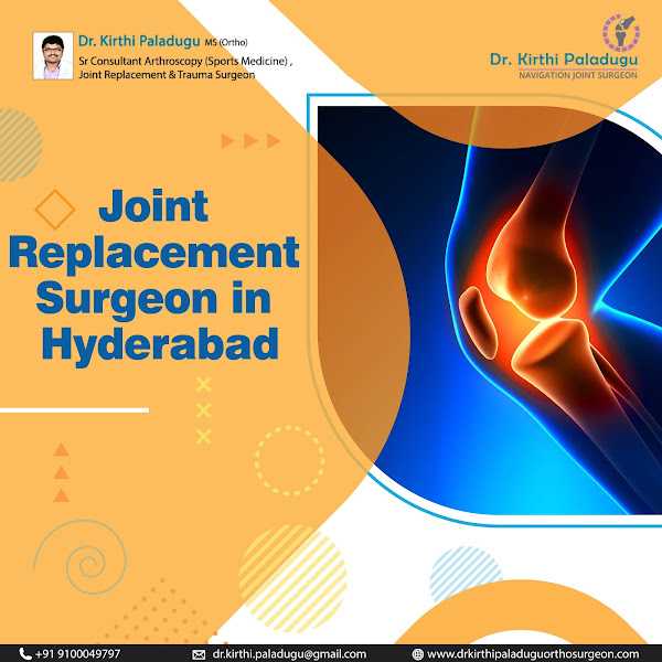 Best Orthopedic Doctor in Hyderabad | Arthroscopy Surgeon in Miyapur, Hyderabad | Knee Replacement Surgeon | Shoulder | Hip | Trauma Surgeon in Hyderabad | Dr Kirthi Paladugu