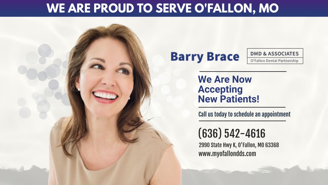 O'Fallon Dental Partnership Barry D. Brace DMD & Associa &hellip;