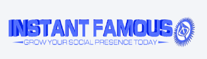 Instant Famous – Grow Your Social Media Presence Today