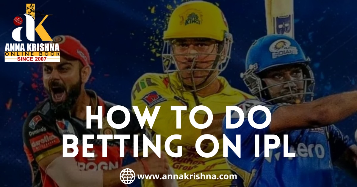 How to do betting on IPL