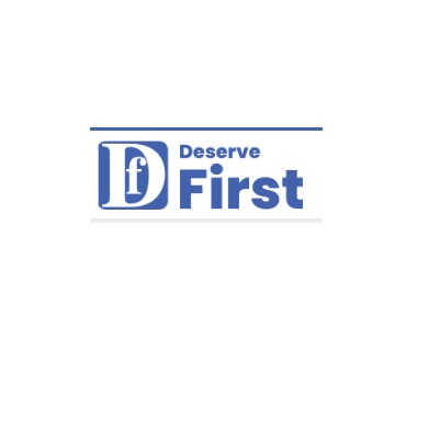 Deservefirst