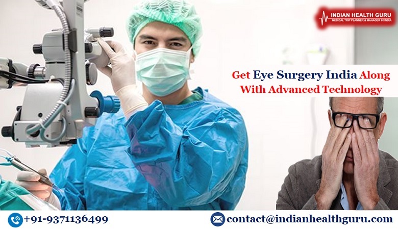 See World With Better Vision With Eye Surgery India