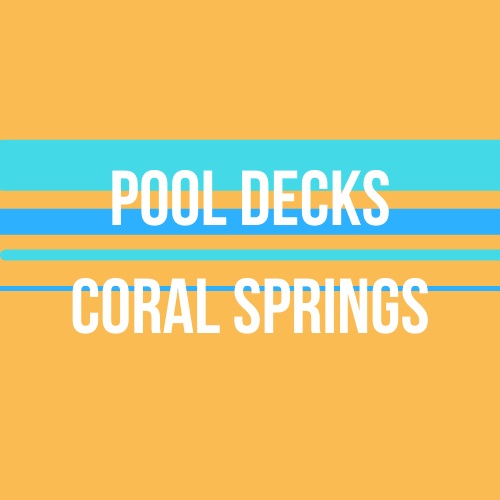 Pool Deck Coral Springs