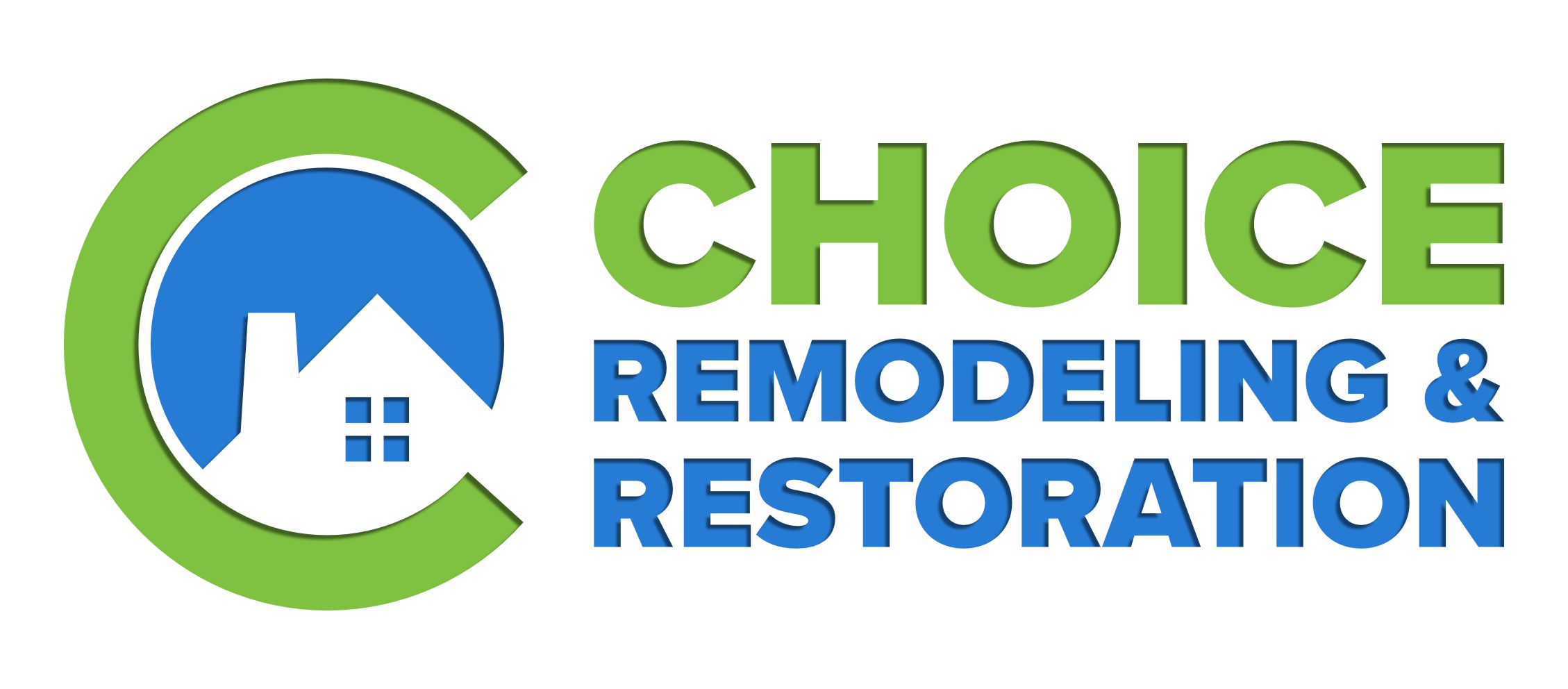 Choice Remodeling & Restoration Inc.