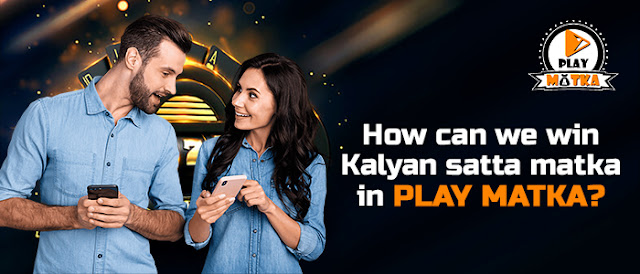 Win Kalyan satta matka in Play Matka