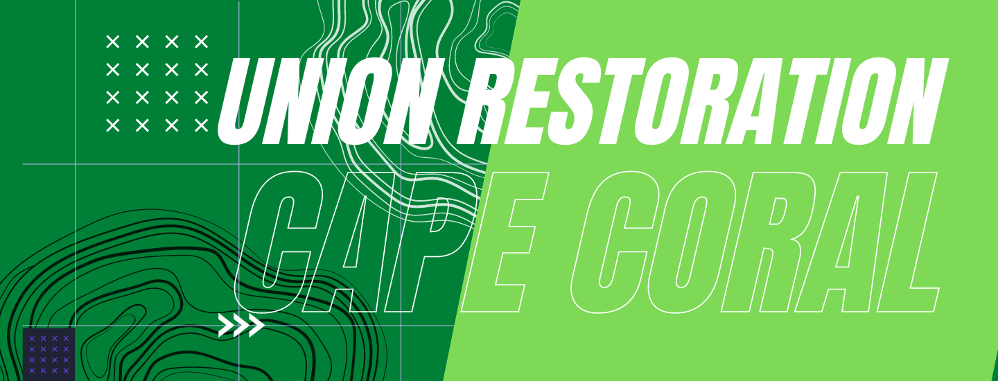 Union Restoration of Cape Coral