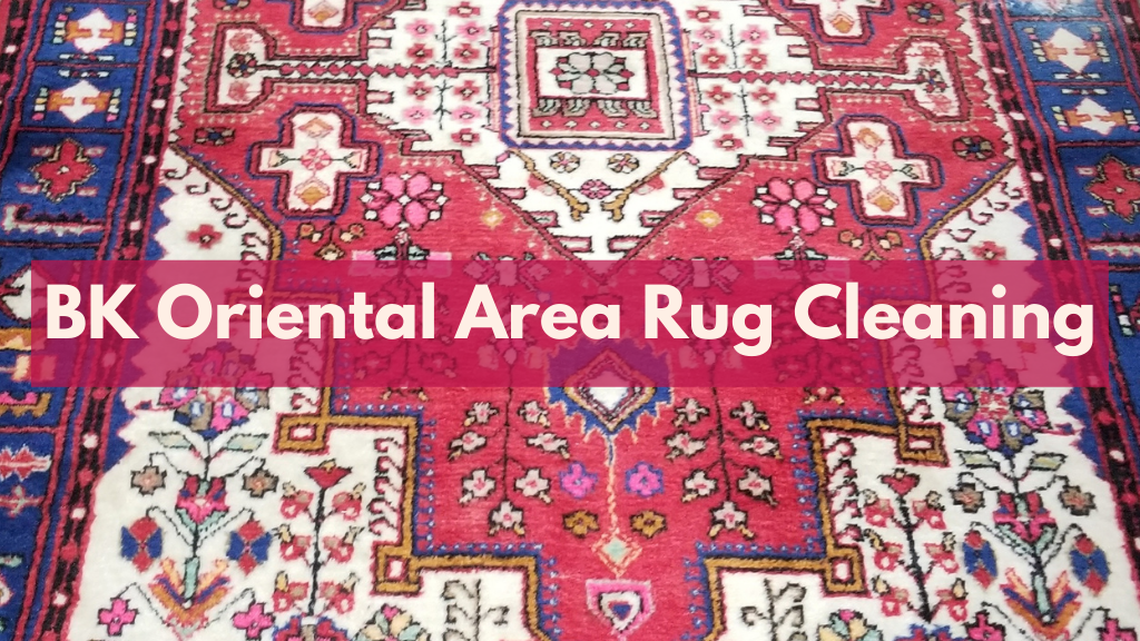 BK Oriental Area Rug Cleaning