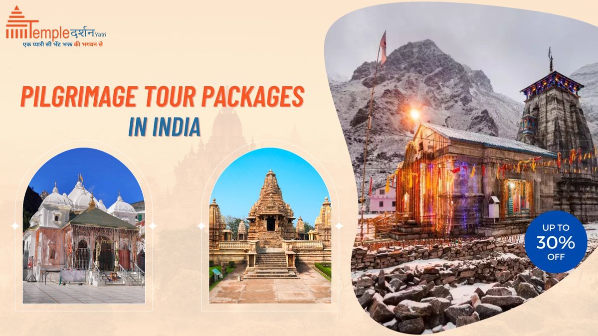 Book Pilgrimage Tour Packages India at Temple Darshan Yatri