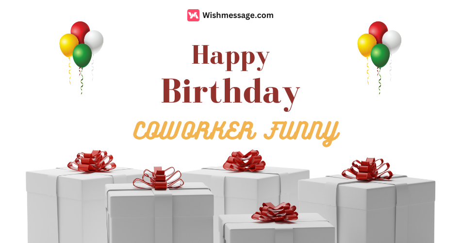 happy birthday coworker funny