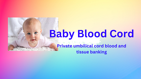 Baby Blood Cord