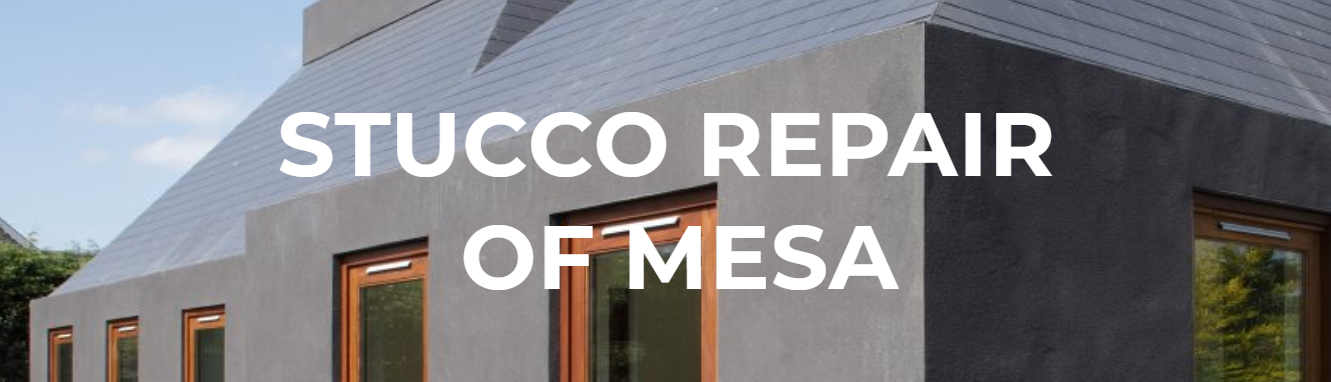 Stucco Repair of Mesa