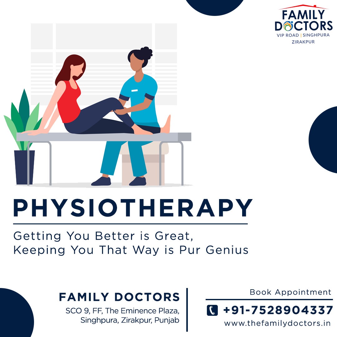 Family Doctors – Physiotherapist in Zirakpur | Physiotherap &hellip;