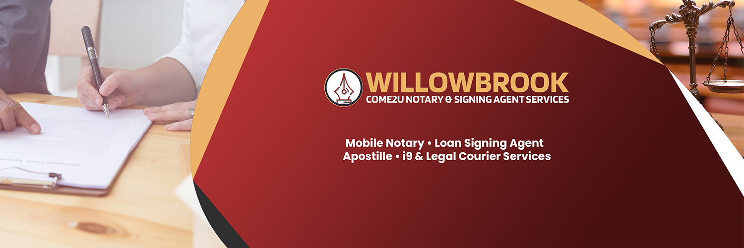 Willowbrook Come2U Notary & Signing Agent Services