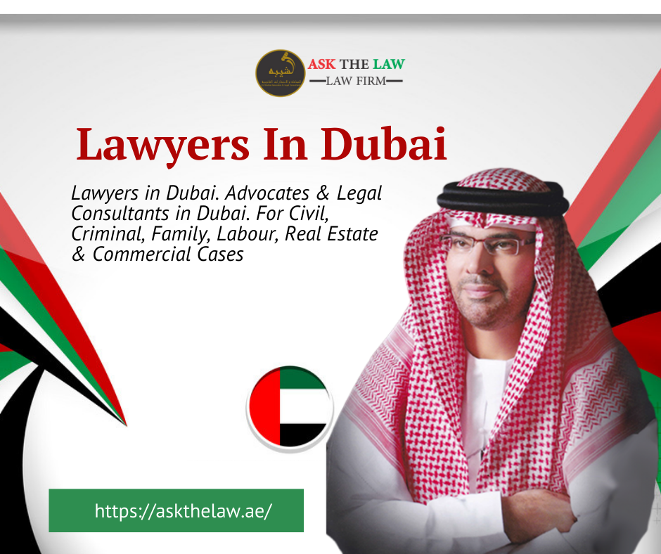 Lawyers in Dubai | Legal Consultants and Advocates in Dubai