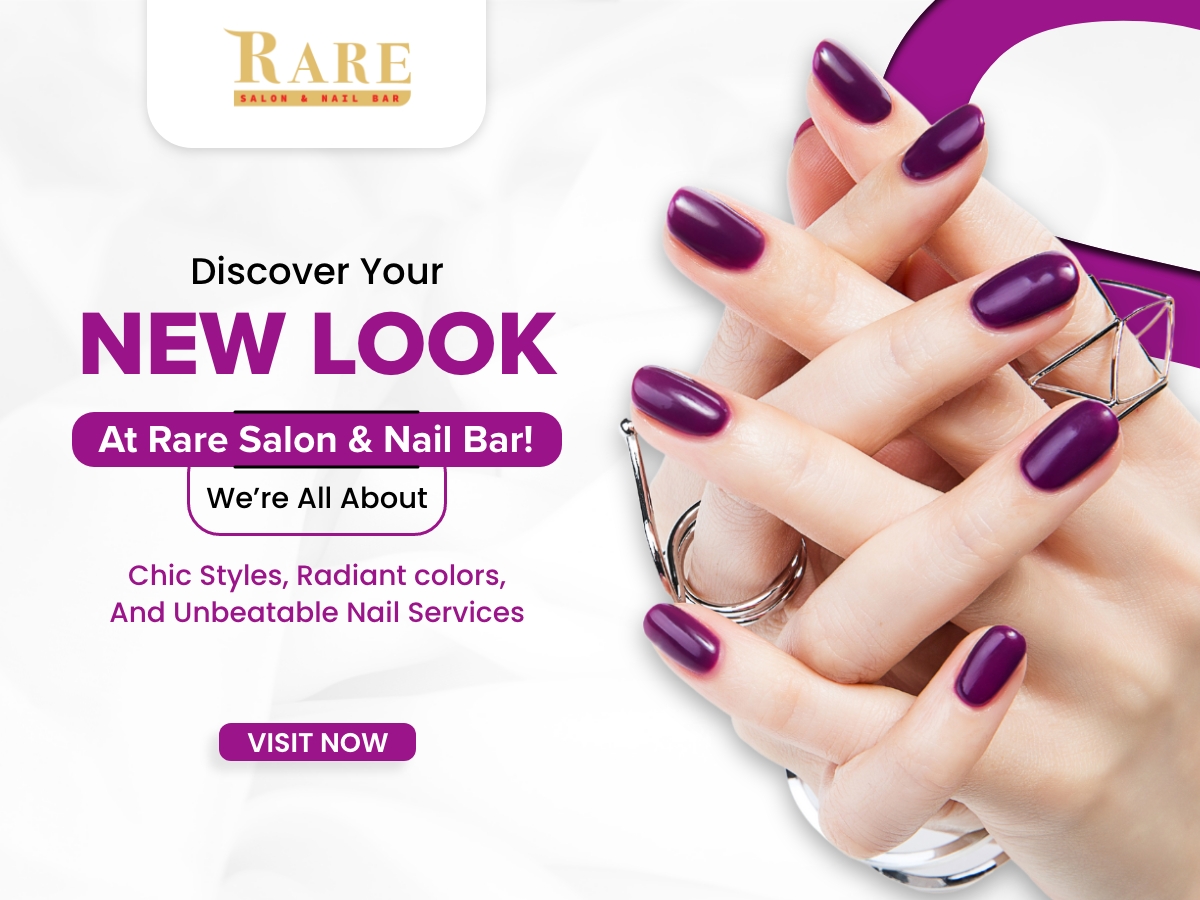 Rare Salon & Nail Bar in Ashoka One Mall – Kukatpally