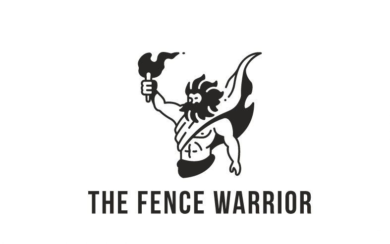 The Fence Warrior