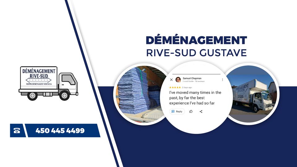 Déménagement RIVE-SUD GUSTAVE