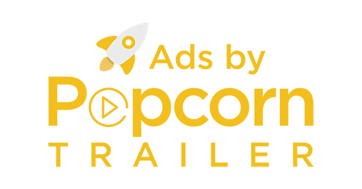 Ads by Popcorn Trailer