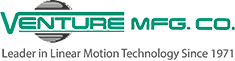 Venture Mfg Co. – Leader in Linear Motion Technology, Since &hellip;