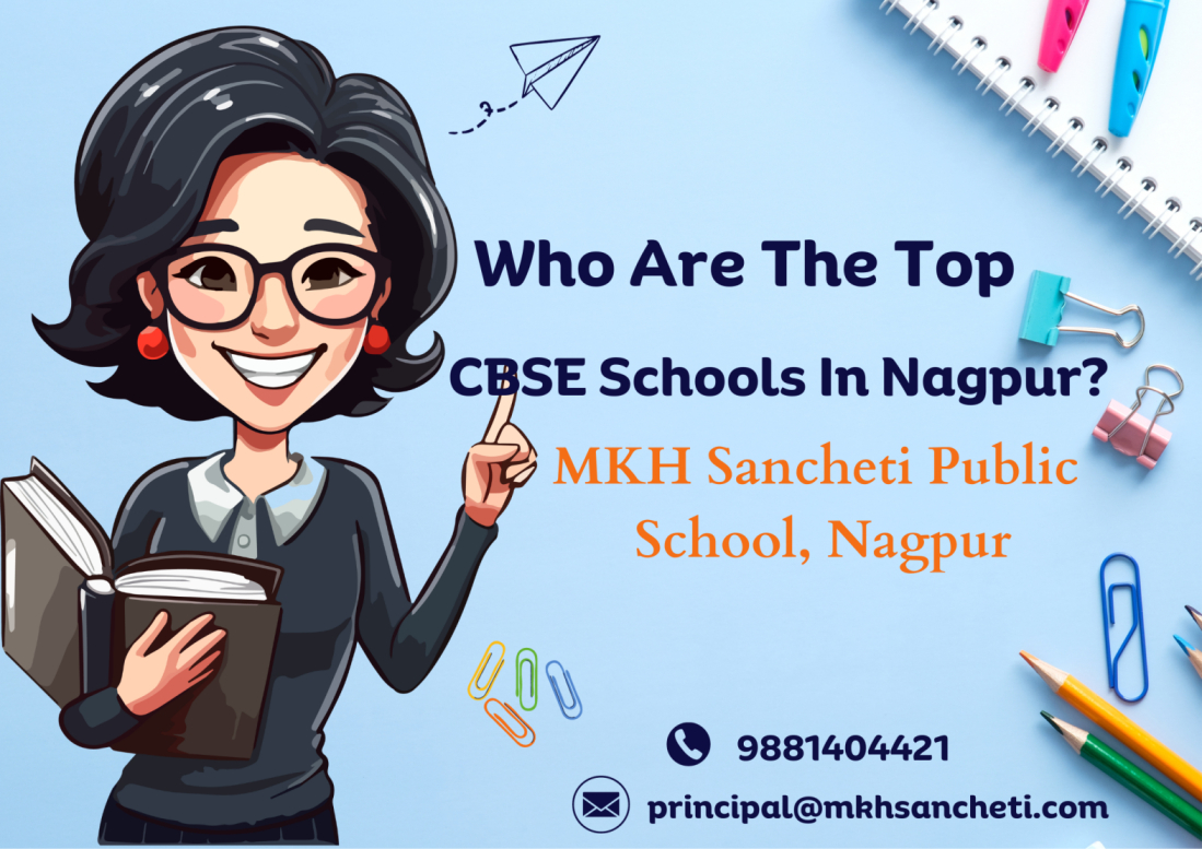 Who Are The Top CBSE Schools In Nagpur?