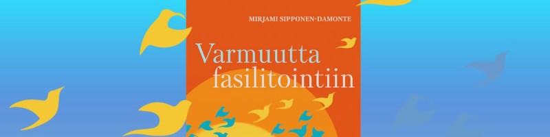 Varmuutta Fasilitointiin