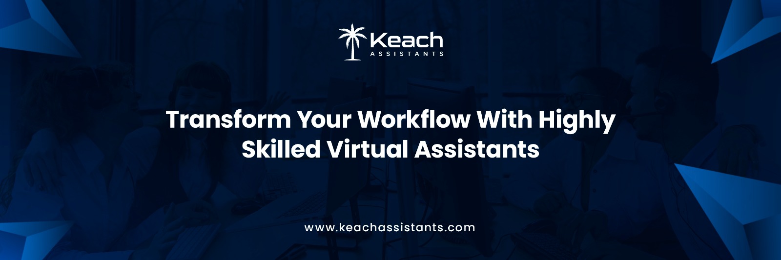 Keach Assistants