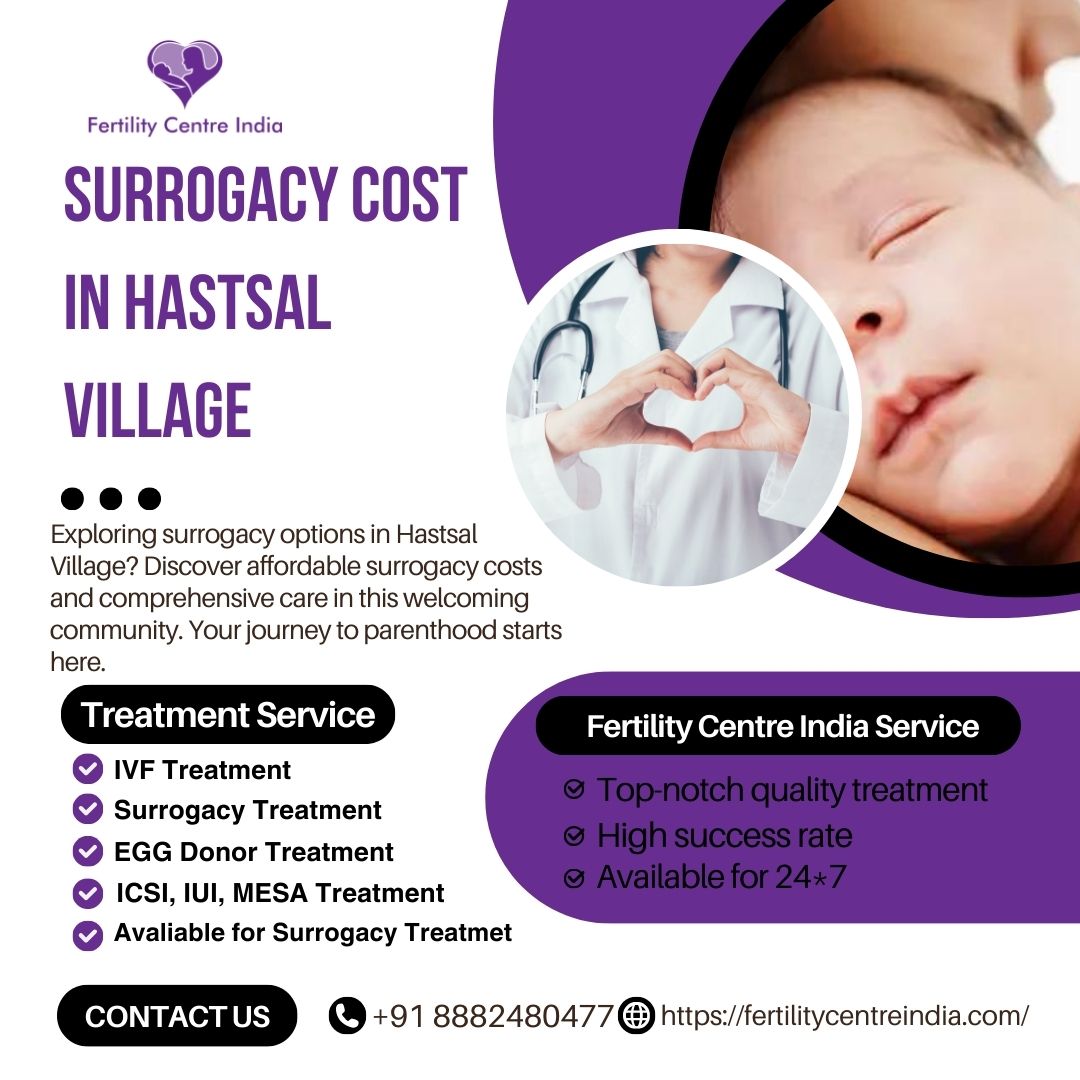 Surrogacy Cost in Hastsal Village
