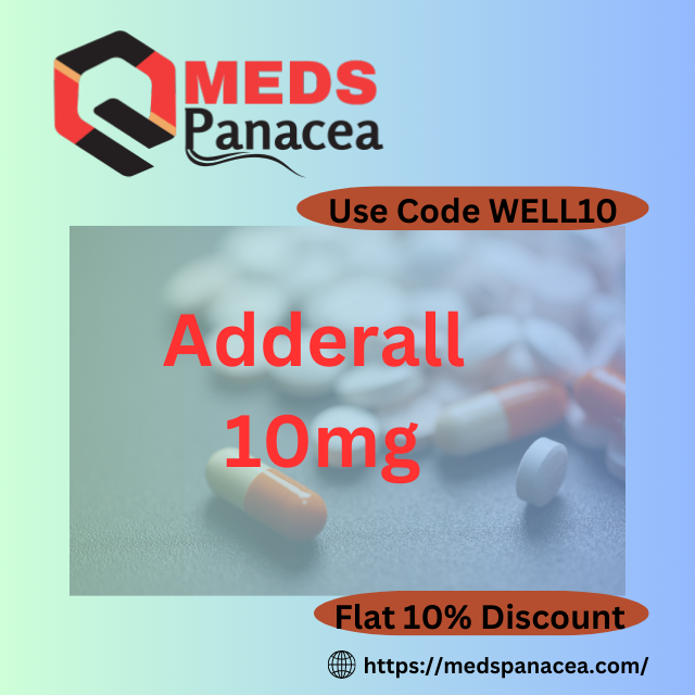 Meds Panacea – Adderall 10mg