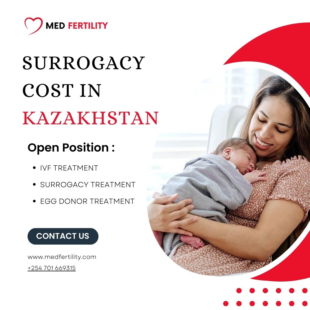 Surrogacy Cost in Kazakhstan