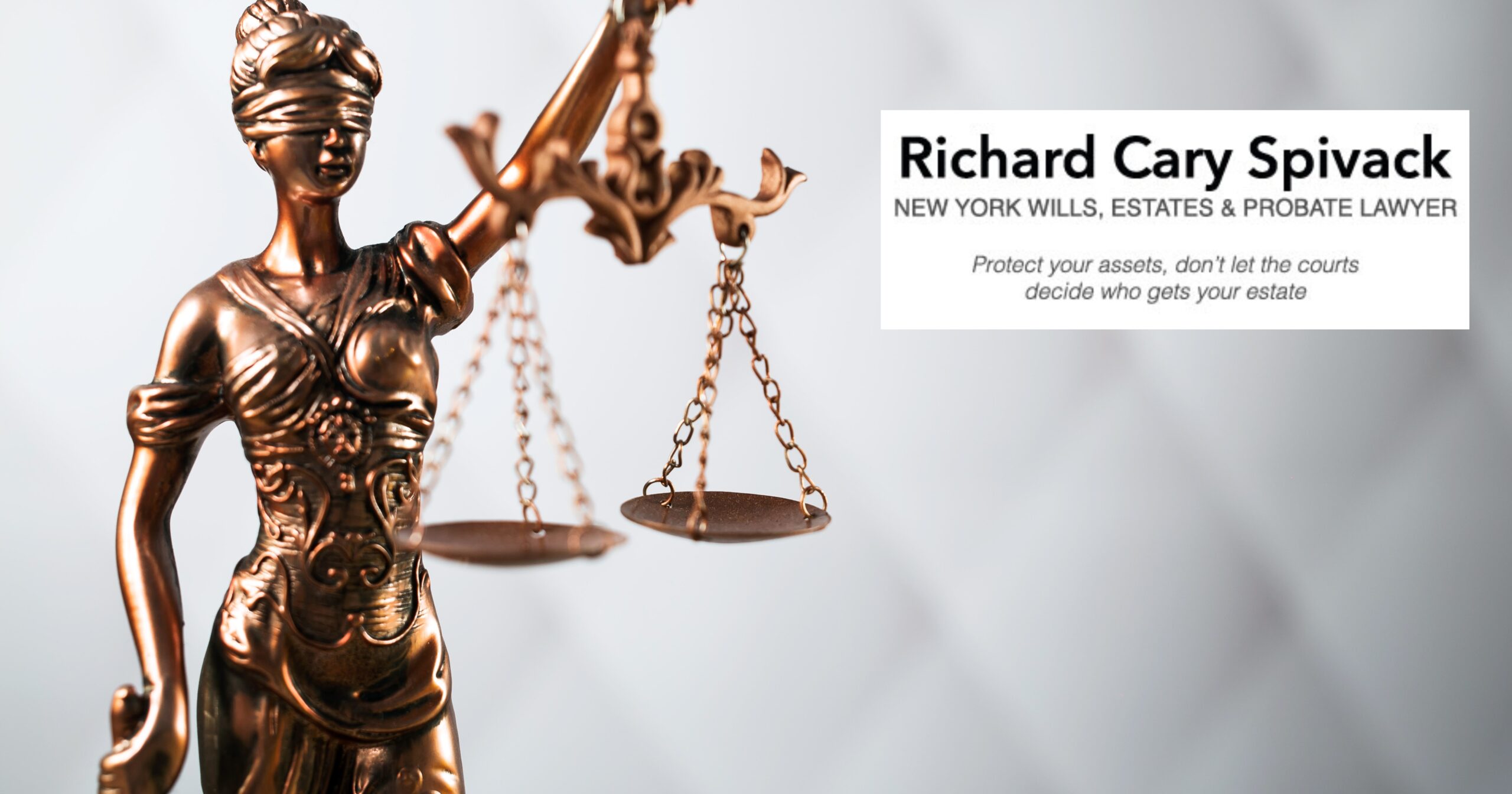 Richard Cary Spivack, NYC’s Top Estate Attorney