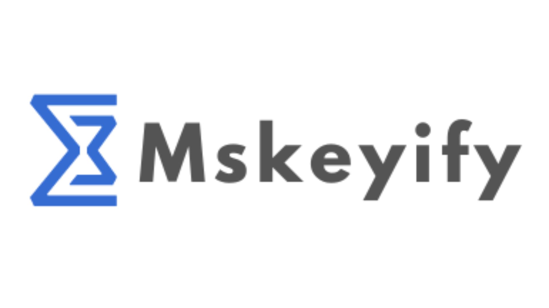 Ms keyify