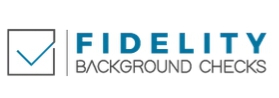 FIDELITY BACKGROUND CHECKS