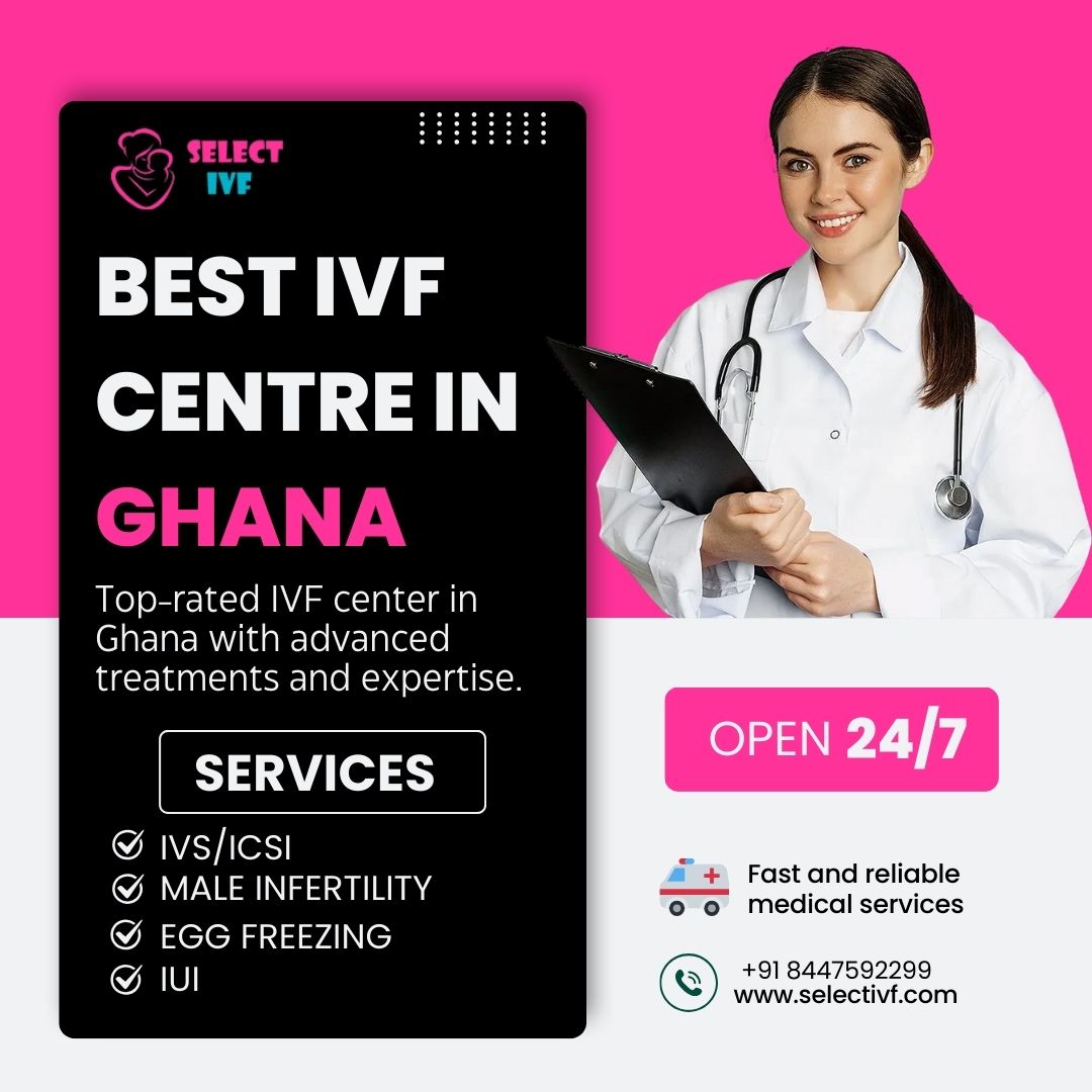 Best IVF Centre in Ghana