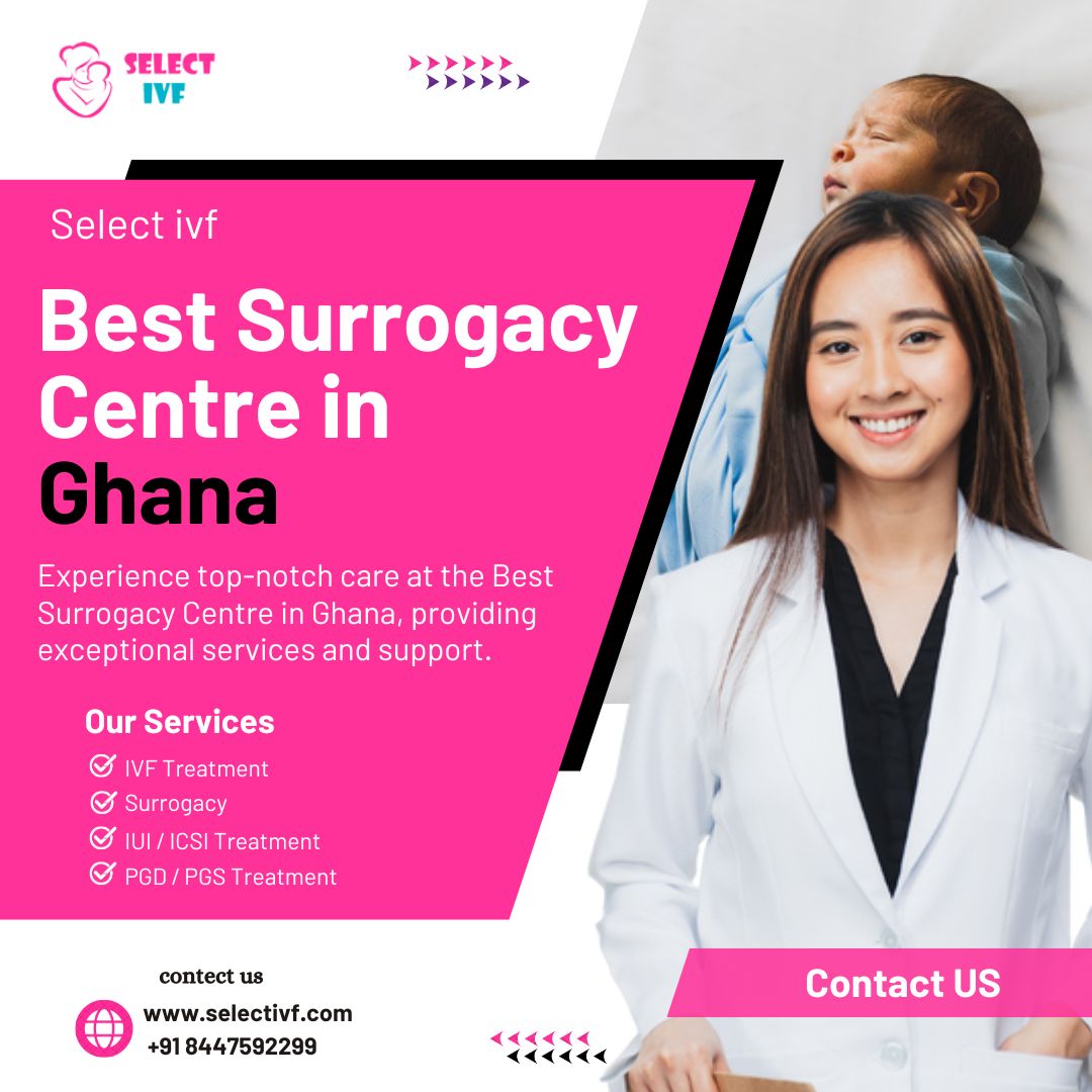 Best Surrogacy Centre in Ghana