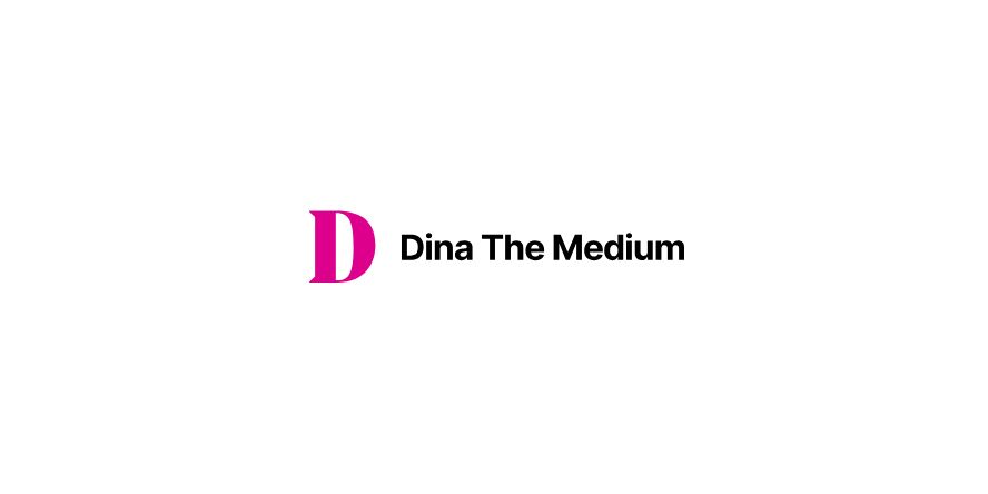 Dina The Medium