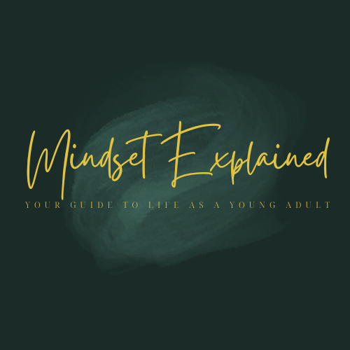 Mindset Explained