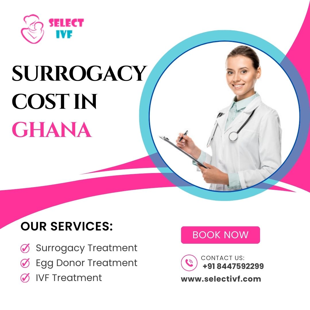 Surrogacy Cost in Ghana