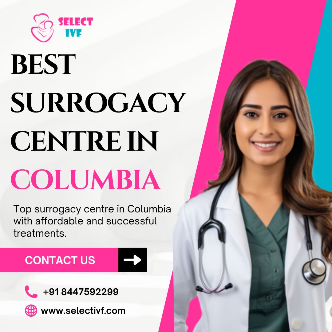 Best Surrogacy Centre in Columbia