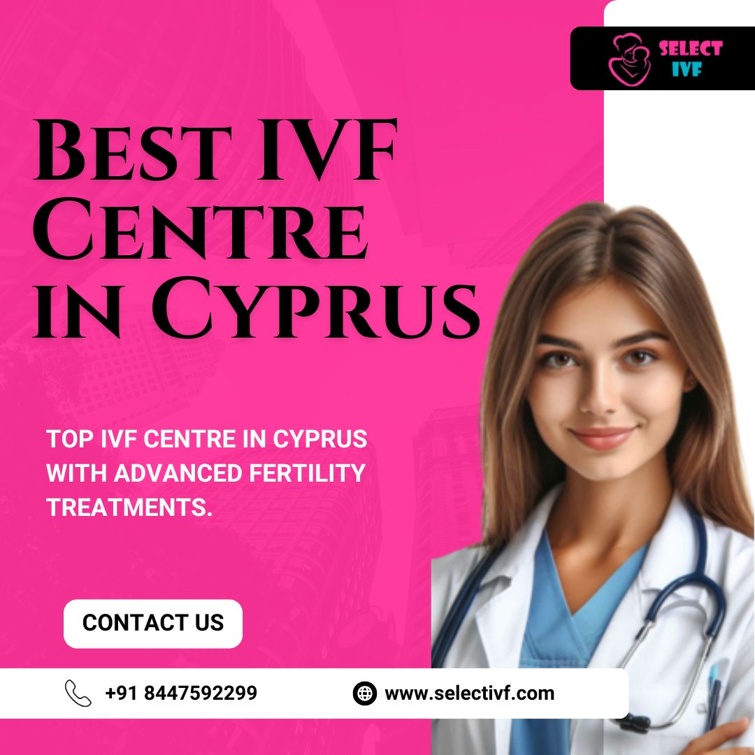 Best IVF Centre in Cyprus