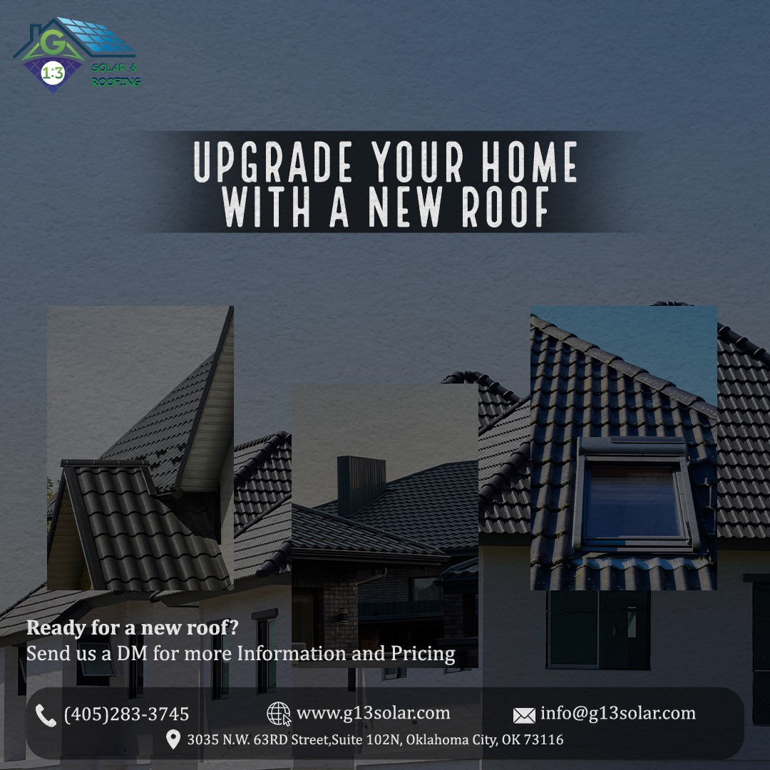 Oklahoma’s Premier Roof Repair Experts | G13 Solar & Roofin &hellip;