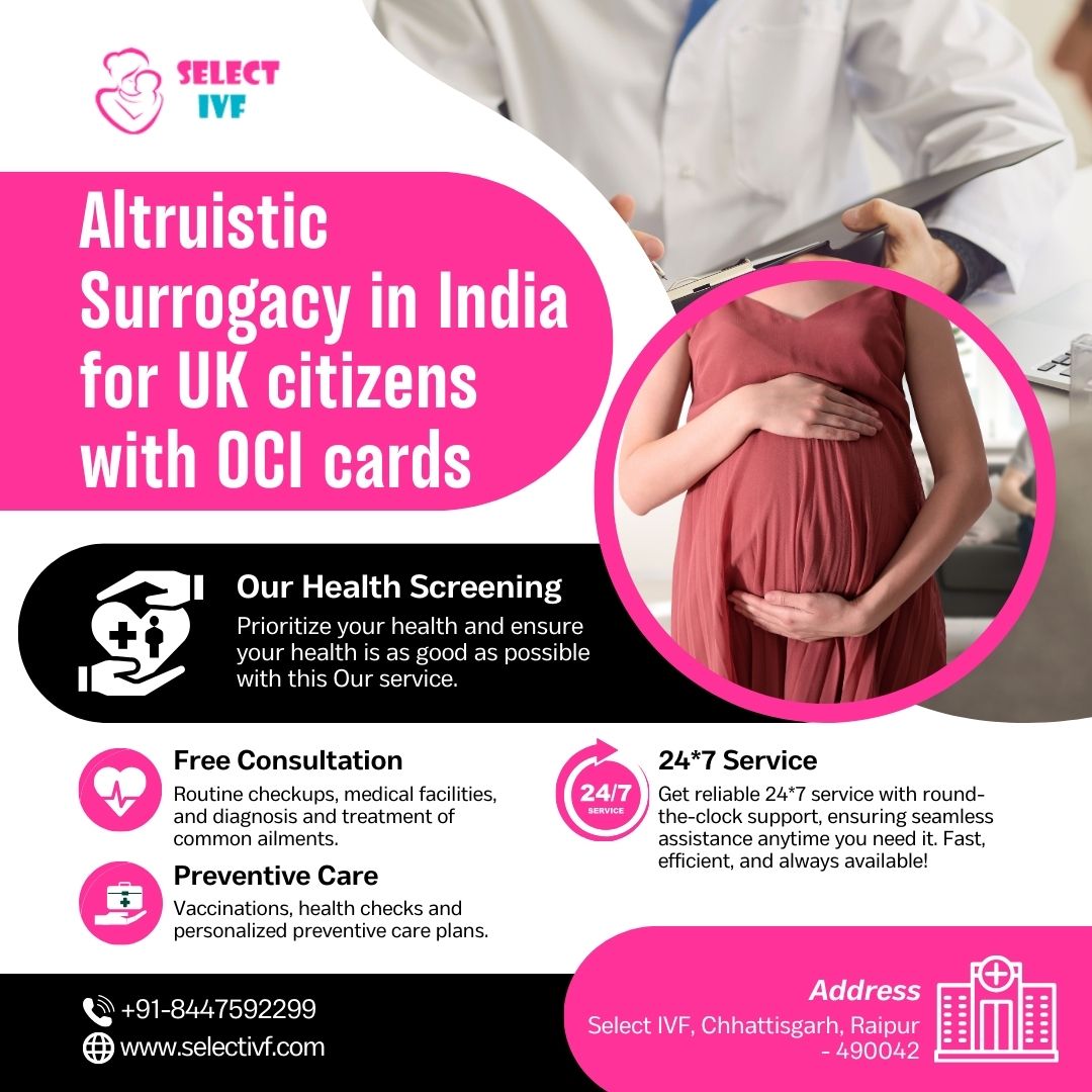 Altruistic Surrogacy in India for UK citizens with OCI cards