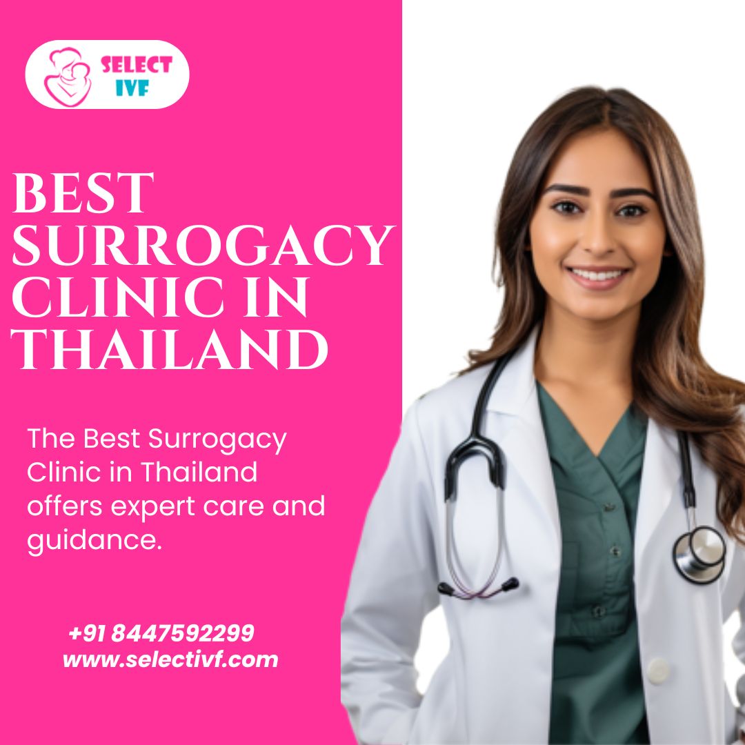 Best Surrogacy Clinic in Thailand